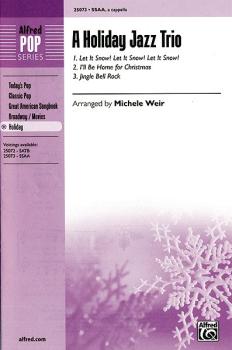 A Holiday Jazz Trio: Let It Snow! Let It Snow! Let It Snow! / I'll Be  (AL-00-25073)
