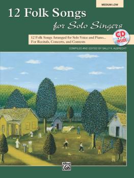 12 Folk Songs for Solo Singers: 12 Folk Songs Arranged for Solo Voice  (AL-00-31049)
