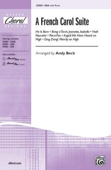 A French Carol Suite: He Is Born / Bring a Torch, Jeanette, Isabella / (AL-00-32905)