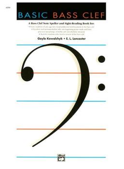 Basic Bass Clef: A Bass Clef Note Speller and Sight-Reading Book (AL-00-6004)