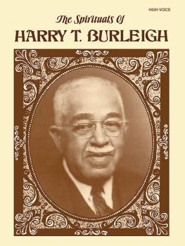 The Spirituals of Harry T. Burleigh (AL-00-EL03151)