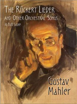 Rckert Lieder and Other Orchestral Songs (AL-06-424340)