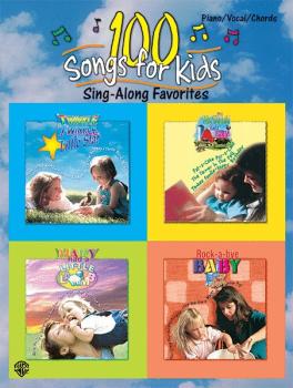 100 Songs for Kids (Sing-Along Favorites) (AL-00-0577B)