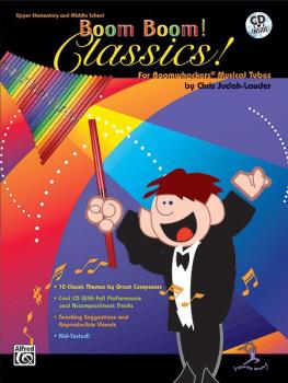 Boom Boom! Classics! (For Boomwhackers Musical Tubes) (AL-00-BMR07025CD)