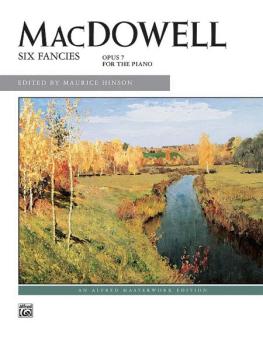 MacDowell: Six Fancies, Opus 7 for the Piano (AL-00-10101)