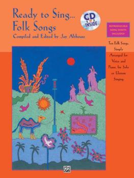 Ready to Sing . . . Folk Songs: Ten Folk Songs, Simply Arranged for Vo (AL-00-17175)