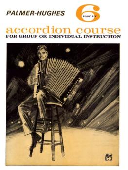 Palmer-Hughes Accordion Course, Book 6 (For Group or Individual Instru (AL-00-210)