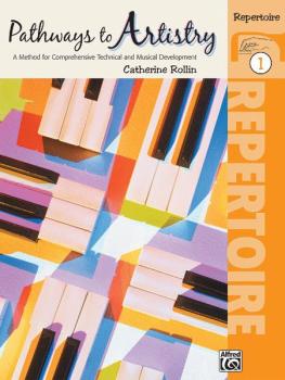 Pathways to Artistry: Repertoire, Book 1: A Method for Comprehensive T (AL-00-21368)