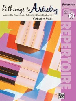 Pathways to Artistry: Repertoire, Book 2: A Method for Comprehensive T (AL-00-21369)