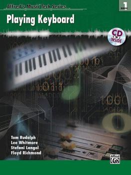 Alfred's Music Tech Series, Book 1: Playing Keyboard (AL-00-25564)
