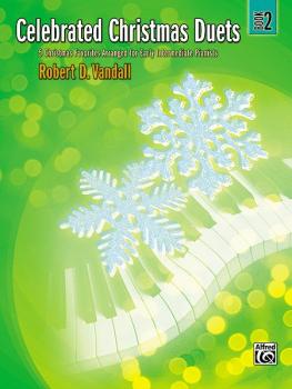 Celebrated Christmas Duets, Book 2: 5 Christmas Favorites Arranged for (AL-00-31462)