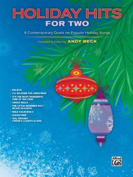 Holiday Hits for Two: 8 Contemporary Duets on Popular Holiday Songs (AL-00-41746)