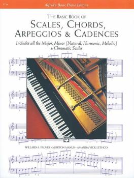The Basic Book of Scales, Chords, Arpeggios & Cadences: Includes All t (AL-00-5754)