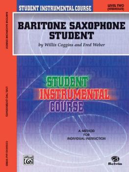 Student Instrumental Course: Baritone Saxophone Student, Level II (AL-00-BIC00241A)