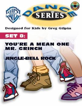 WB Dance Series, Set 8: You're a Mean One Mr. Grinch / Jingle-Bell Roc (AL-00-BMR07019CD)