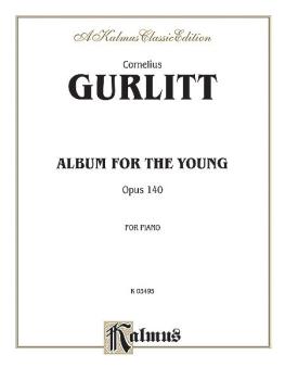 Album for the Young, Opus 140 (AL-00-K03495)