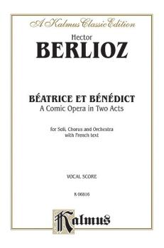 Béatrice et Bénédict - A Comic Opera in Two Acts (AL-00-K06816)