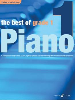 The Best of Grade 1 Piano: A Compilation of the Best Grade 1 Early Ele (AL-12-057152771X)