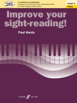 Improve Your Sight-Reading! Trinity Edition, Grade 4: A Workbook for E (AL-12-0571537545)