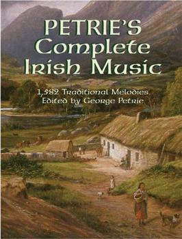 Petrie's Complete Irish Music (AL-06-430804)