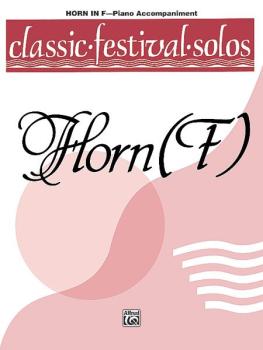 Classic Festival Solos (Horn in F), Volume 1 Piano Acc. (AL-00-EL03741)