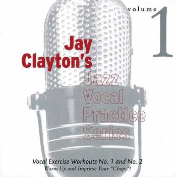 Jay Clayton's Jazz Vocal Practice Series, Volume 1: Vocal Exercise Wor (AL-01-ADV14106)