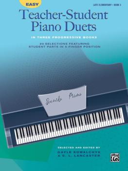 Easy Teacher-Student Piano Duets in Three Progressive Books, Book 3: 2 (AL-00-46130)