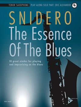 The Essence of the Blues: Tenor Saxophone: 10 Great Etudes for Playing (AL-01-ADV14531)