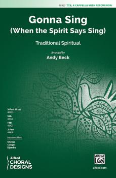 Gonna Sing: When the Spirit Says Sing (AL-00-48427)