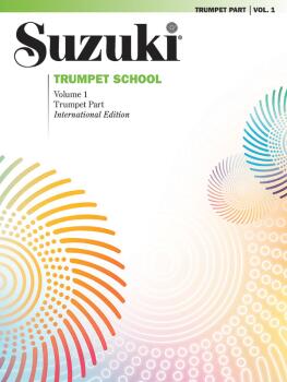 Suzuki Trumpet School, Volume 1: International Edition (AL-00-47779)